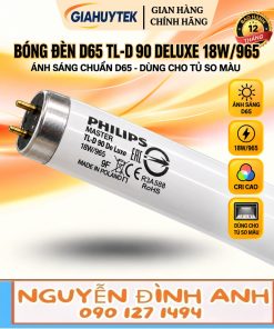 Bóng đèn D65 Philips TL-D 90 De Luxe 18W/965 – Nguyễn Đình Anh 090 127 1494